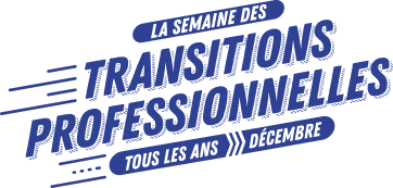la semaine des transitions professionnelles